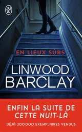 En lieux sûrs - Linwood Barclay
