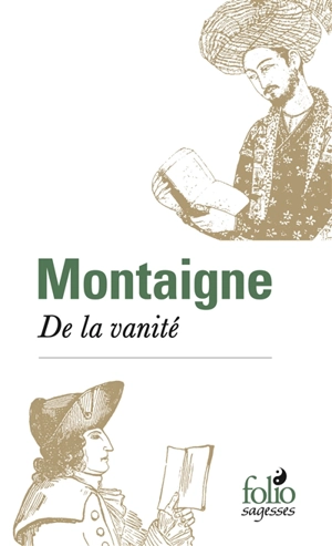 De la vanité - Michel de Montaigne
