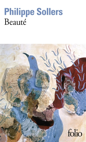 Beauté - Philippe Sollers