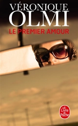 Le premier amour - Véronique Olmi