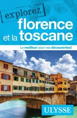 Explorez Florence et la Toscane - Jennifer Doré Dallas