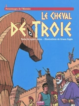 Le cheval de Troie - Agnès Aziza