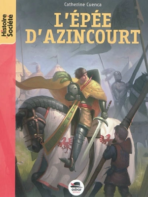 L'épée d'Azincourt - Catherine Cuenca