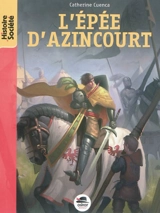 L'épée d'Azincourt - Catherine Cuenca