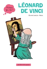 Léonard de Vinci - Olivier Larizza