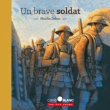 Un brave soldat - Nicolas Debon