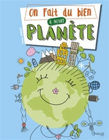 On fait du bien à notre planète - Irena Aubert