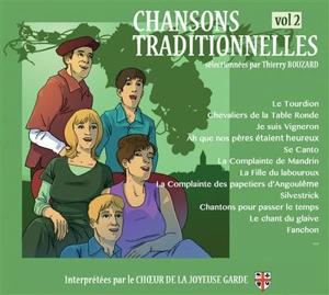 CHANSONS TRADITIONNELLES VOLUME 2 - CHOEUR DE LA JOYEUSE