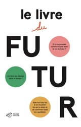 Le livre du futur - Joana Carro