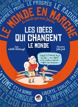 Les idées qui changent le monde - Isabelle Wlodarczyk