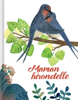Maman hirondelle - Evelyne Fournier
