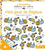 Mini-jeux de logique : 25 jeux à faire et à refaire ! - Estelle Chassagnole