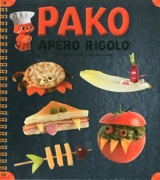 Pako : apéro rigolo : des explications étape par étape - Pauline Gallimard