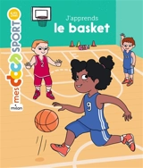 J'apprends le basket - Emmanuelle Ousset