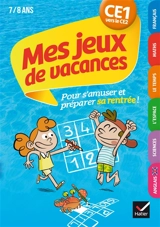 Mes jeux de vacances CE1 vers le CE2, 7-8 ans - Julia Georges