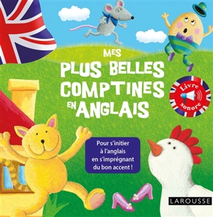 Mes plus belles comptines en anglais - Annie Sussel