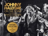 Johnny Hallyday : on the road - Renaud Corlouër