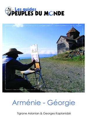 Arménie-Géorgie - Tigrane Aslanian