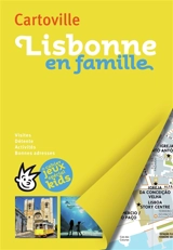 Lisbonne en famille - Elsa Loupiac
