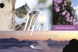 Alpes : nature et vie sauvage - Philippe Mulatier