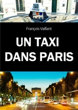Un taxi dans Paris - François Vaillant