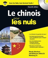 Le chinois pour les nuls - Wendy Abraham