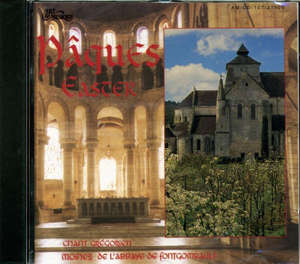 Pâques : Chant Grégorien - Choeur des Moines de l'Abbaye Notre-Dame de Fontgombault