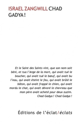 Chad Gadya ! - Israel Zangwill