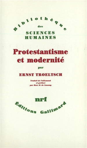 Protestantisme et modernité - Ernst Troeltsch