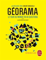Géorama : le tour du monde en 80 questions - Julien Blanc-Gras