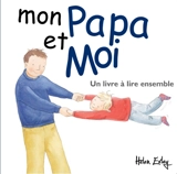 Mon papa et moi - Helen Exley
