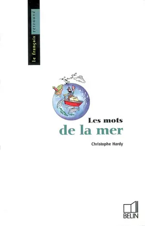Les mots de la mer - Christophe Hardy