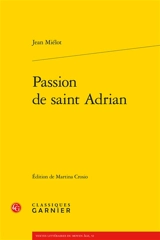 Passion de saint Adrian - Jean Miélot
