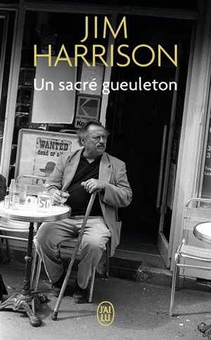 Un sacré gueuleton - Jim Harrison