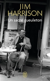 Un sacré gueuleton - Jim Harrison