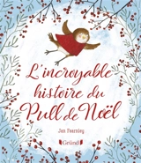 L'incroyable histoire du pull de Noël - Jan Fearnley