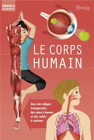 Le corps humain - Anna Claybourne