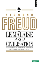 Le malaise dans la civilisation - Sigmund Freud