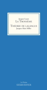 La troisième. Théorie de lalangue - Jacques Lacan