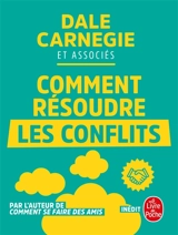 Comment résoudre les conflits - Dale Carnegie training