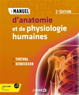 Manuel d'anatomie et de physiologie humaines - Gerard J. Tortora