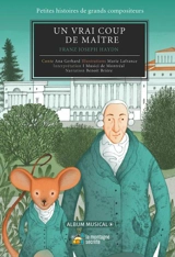 Un vrai coup de maître ! : Franz Joseph Haydn - Ana Gerhard