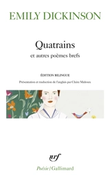 Quatrains : et autres poèmes brefs - Emily Dickinson