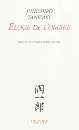 Eloge de l'ombre - Jun'ichiro Tanizaki