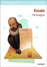 Essais : extraits - Michel de Montaigne