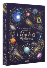 L'anthologie illustrée de l'Univers mystérieux - Will Gater
