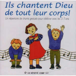 Ils chantent Dieu de tout leur corps ! (CD) - Collectif