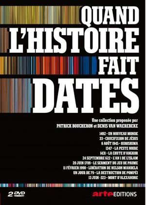 Quand l'Histoire fait dates : Saison 1