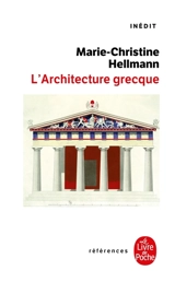 L'architecture grecque - Marie-Christine Hellmann