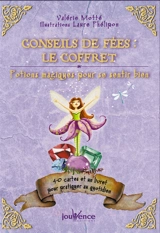 Conseils de fées : le coffret : potions magiques pour se sentir bien - Valérie Motté